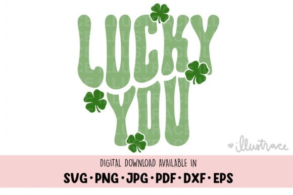 Lucky You SVG: A Designer’s St. Patrick’s Day Review