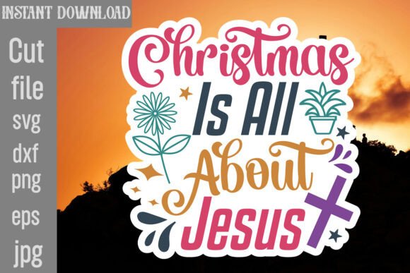 Review: Christmas is All About Jesus SVG Cut File
