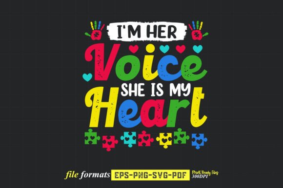 Review: I m Her Voice She is My Heart SVG Design