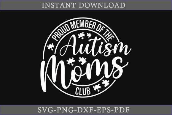 Review: Proud Member of the Autism Moms Club SVG