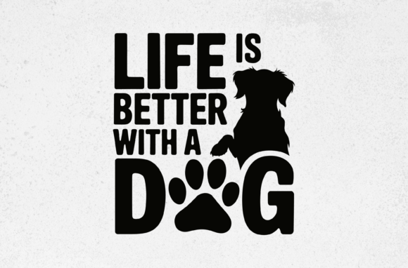 Reviewing Life is Better with a Dog Svg Design for Embroidery