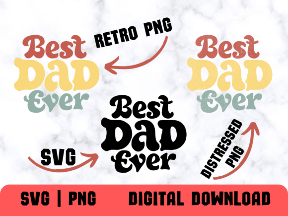Reviewing the Best Dad Ever Father’s Day SVG PNG for Embroidery