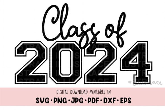 Reviewing the Class of 2024 Png for Embroidery